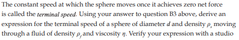 on a sphere falling in a fluid.The constant speed at which the