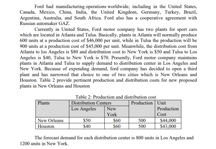 MORE PREFERABLE... Ford Motor Company is an American multinational automobile manufacturer headquartered