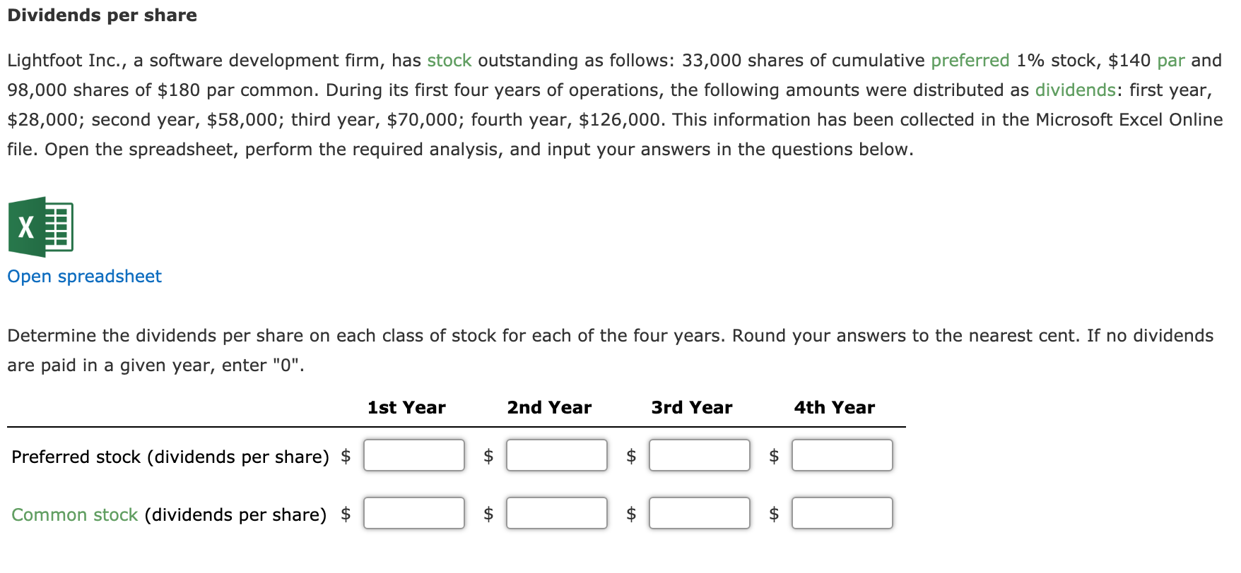  Dividends per share Lightfoot Inc., a software development firm, has stock