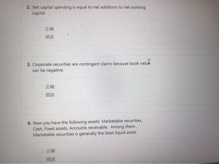 true or false choose 2. Net capital spending is equal to net