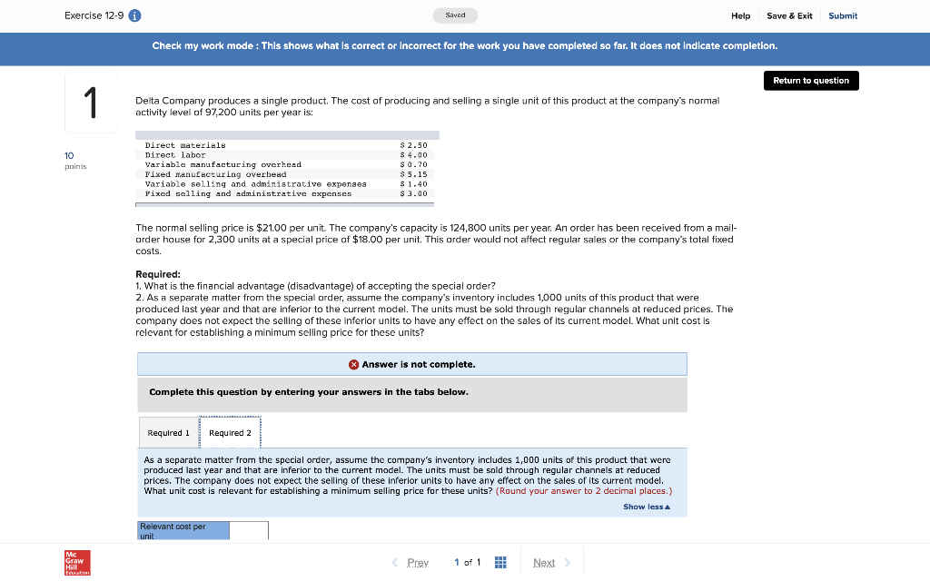 mode: This shows what is correct or incorrect for the work you