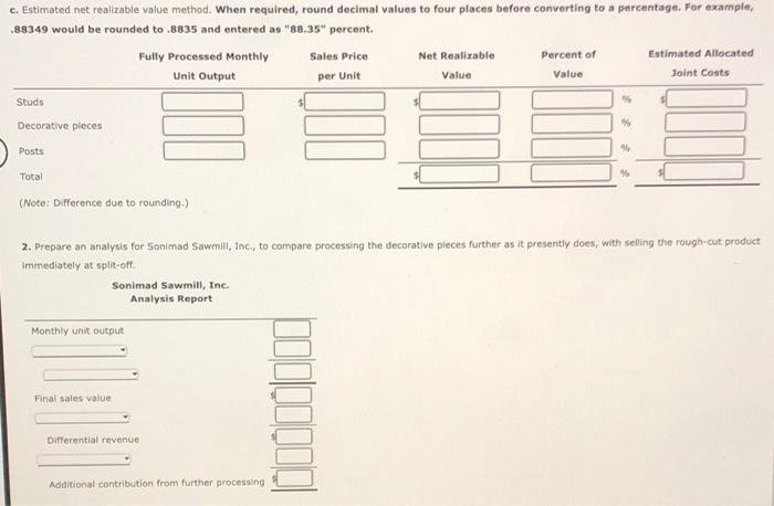 processes them into the following three types of lumber products 1. Studs