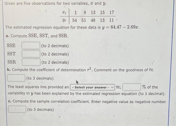  Given are five observations for two variables, and y. 1 8