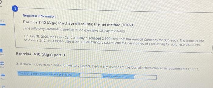 information Exercise 8-10 (Algo) Purchase discounts; the net method (L08-3] (The following