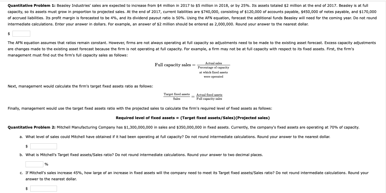  Quantitative Problem 1: Beasley Industries' sales are expected to increase from