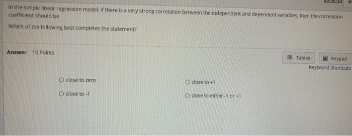  In the simple linear regression model, if there is a very