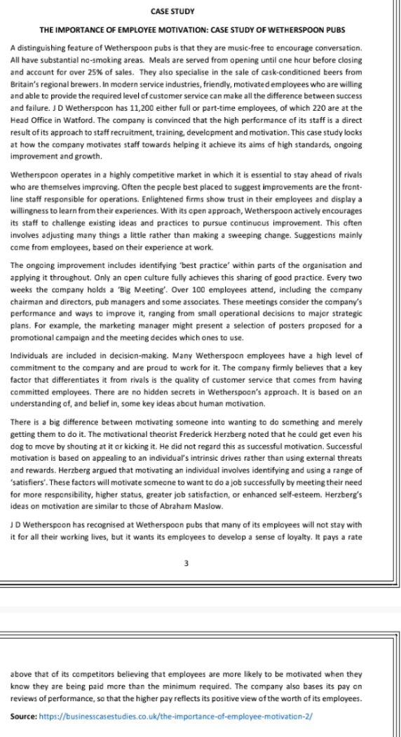 1.1 After reading the case study, explain how the motivational theory of