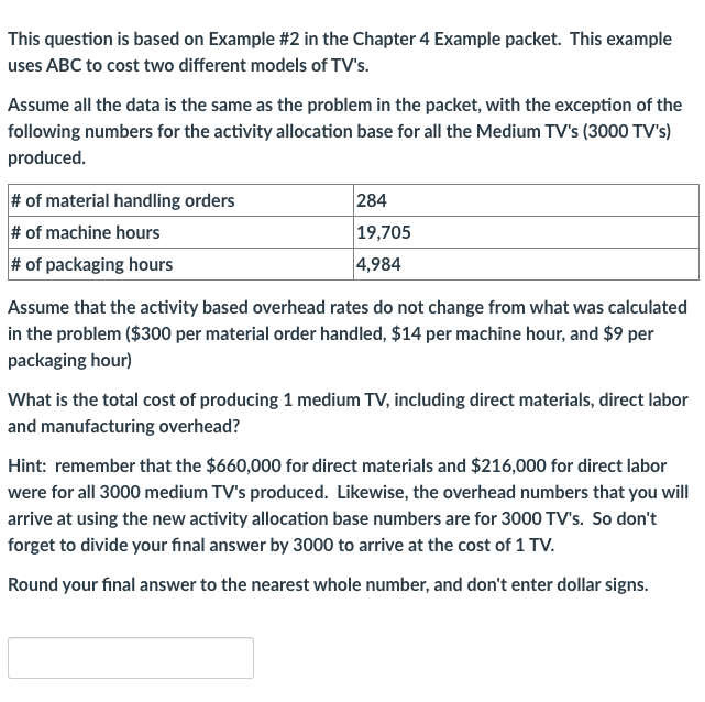  This question is based on Example #2 in the Chapter 4