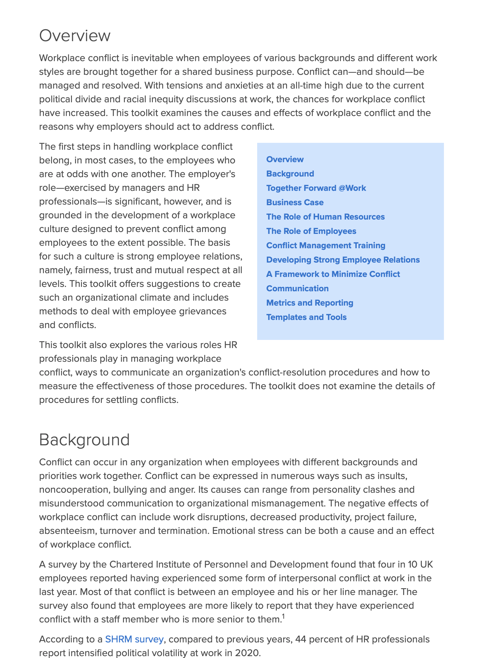  Overview Workplace conflict is inevitable when employees of various backgrounds and