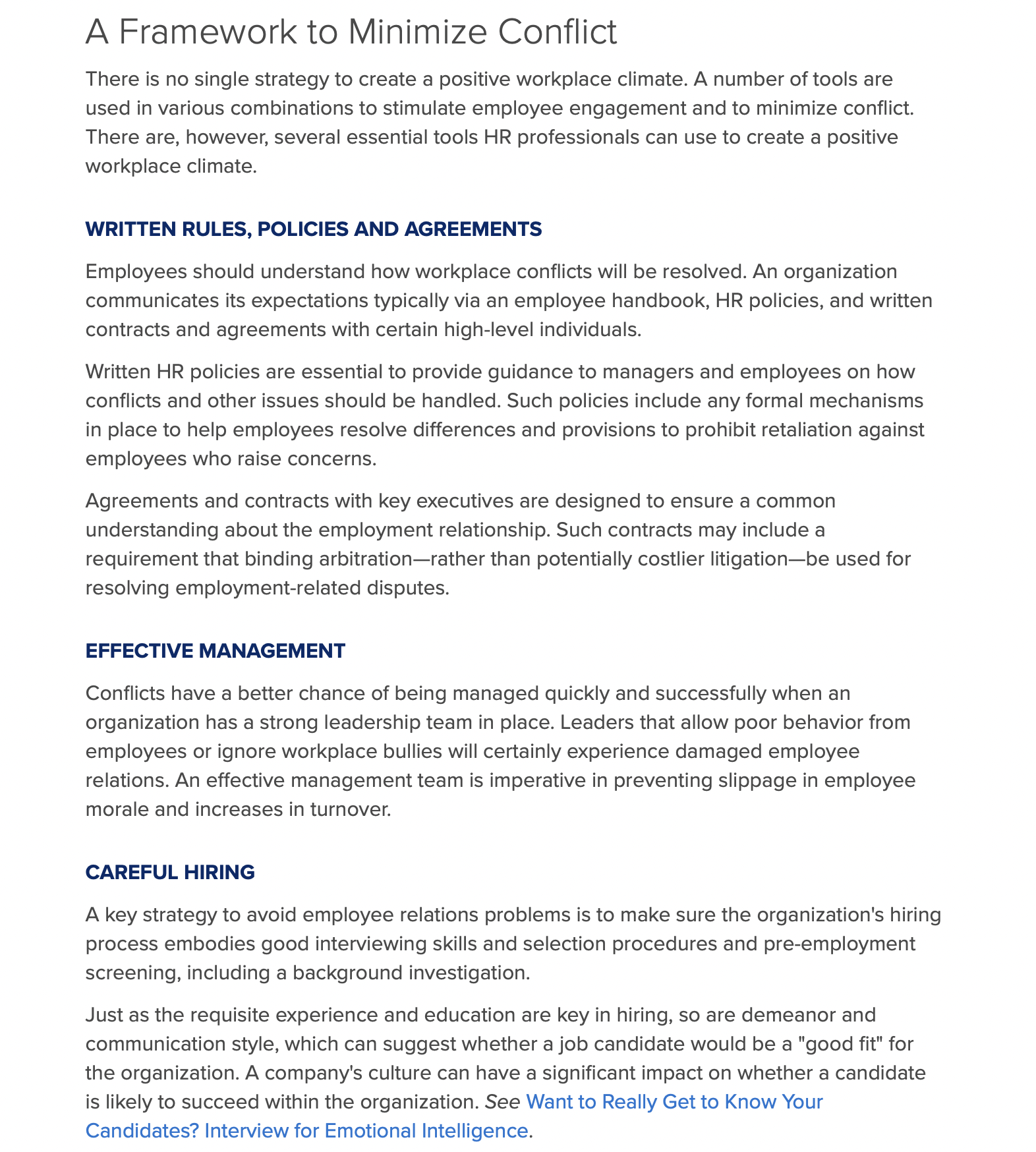 another. The employer's roleexercised by managers and HR professionalsis significant, however, and