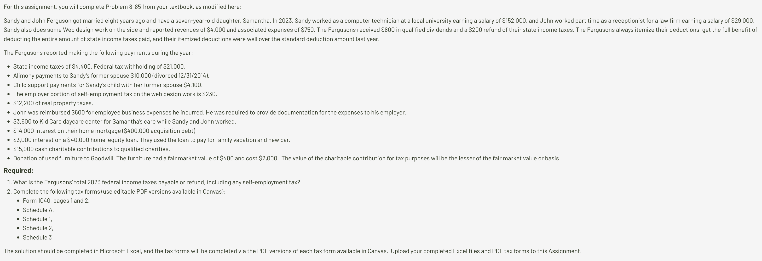  For this assignment, you will complete Problem 8-85 from your textbook,