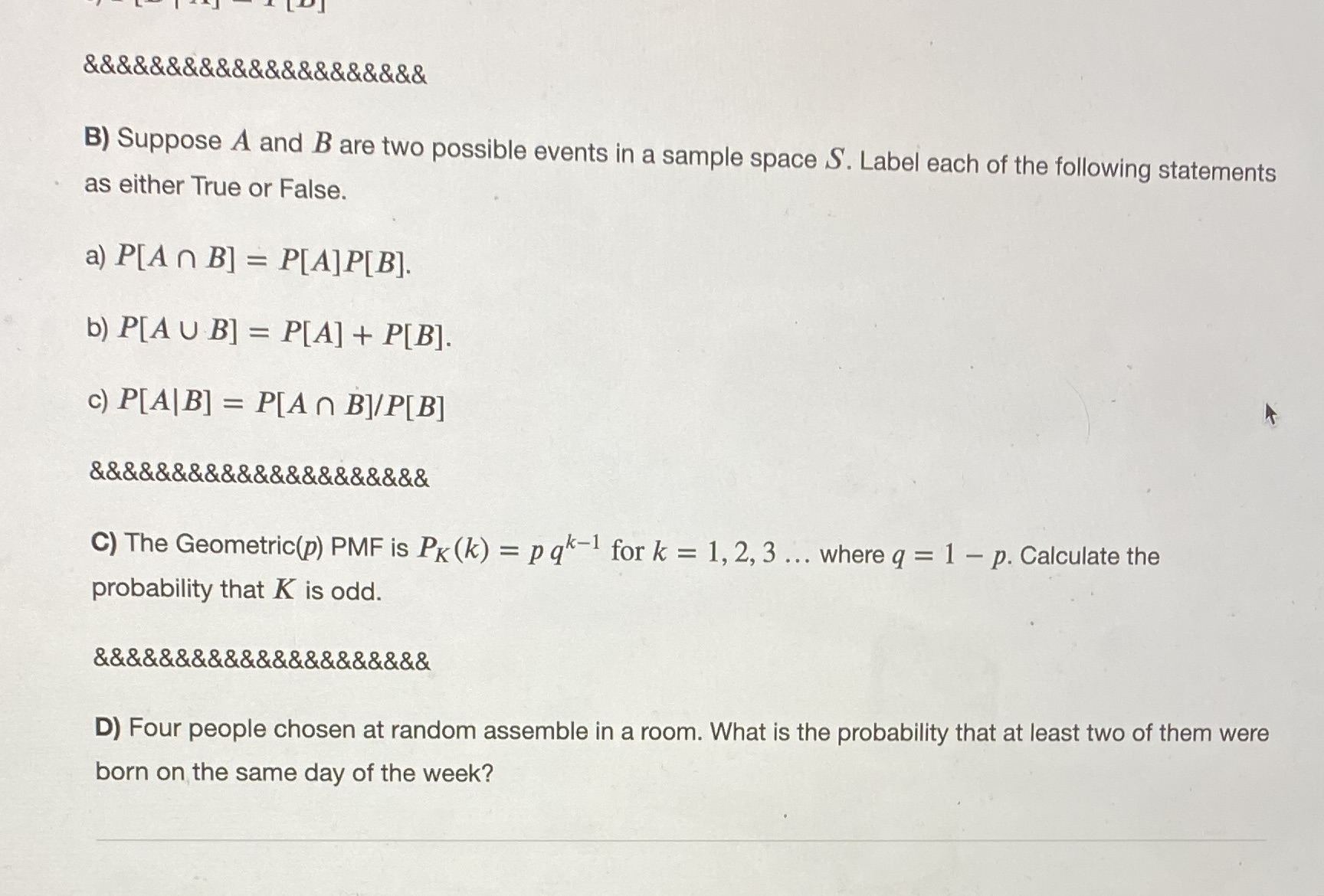 Please help me solve my homework question & &&&&&&&&&&&&&&&&&&&& B) Suppose A