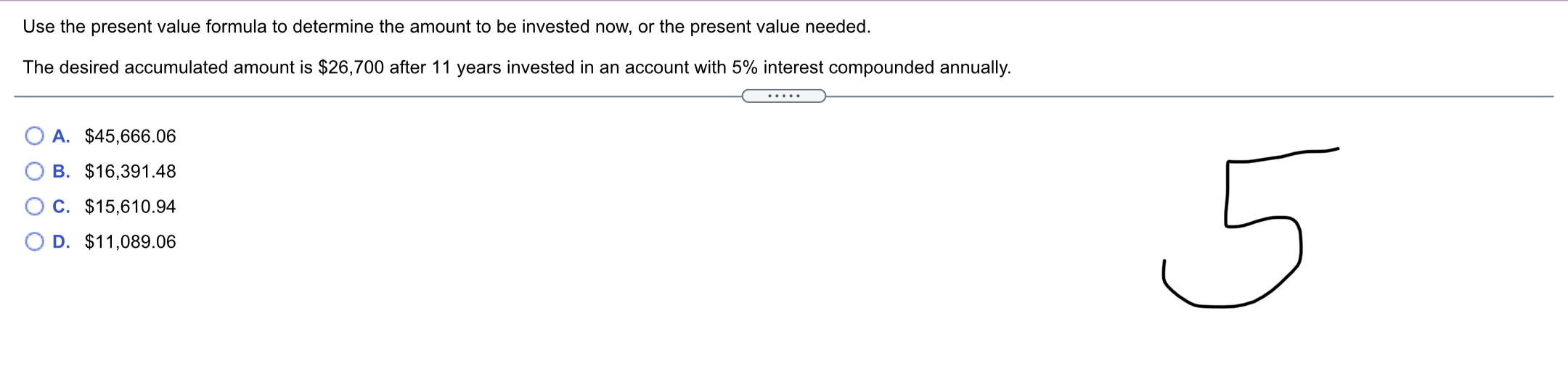 formula to compute the total amount accumulated. $8,030 for 3 years at