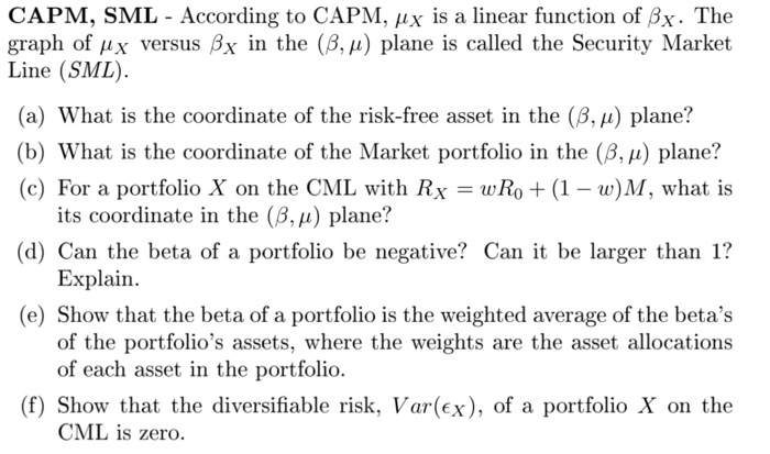  CAPM, SML - According to CAPM, ux is a linear function