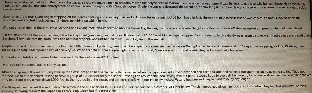 of the group from an ethical perspective. - What role did leadership