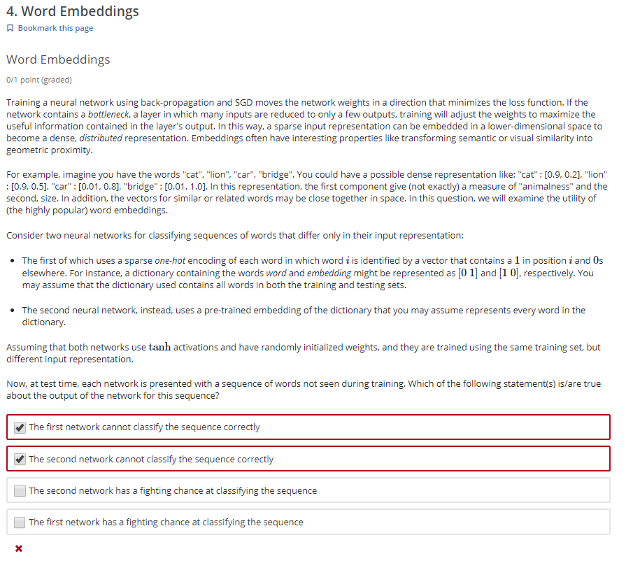 4. Word Embeddings Word Embeddings 0/1 point (graded) Training a neural