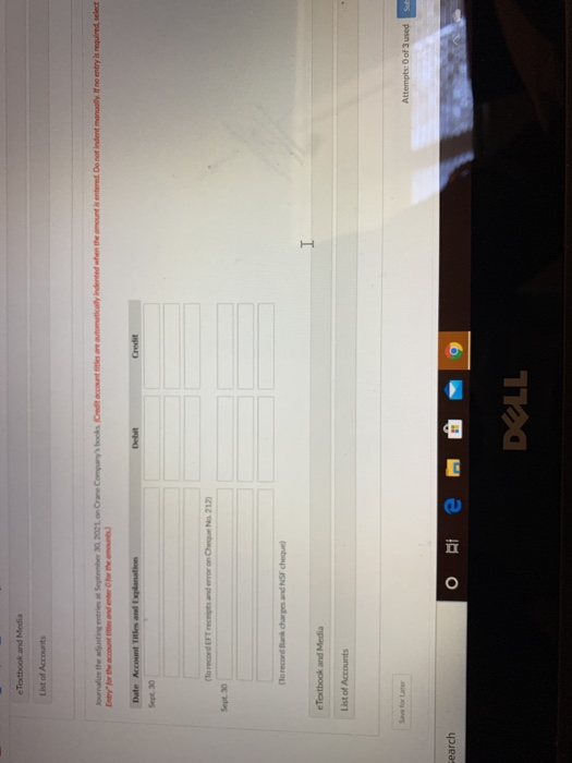 Policies Current Attempt in Progress The following information is for Crane Company