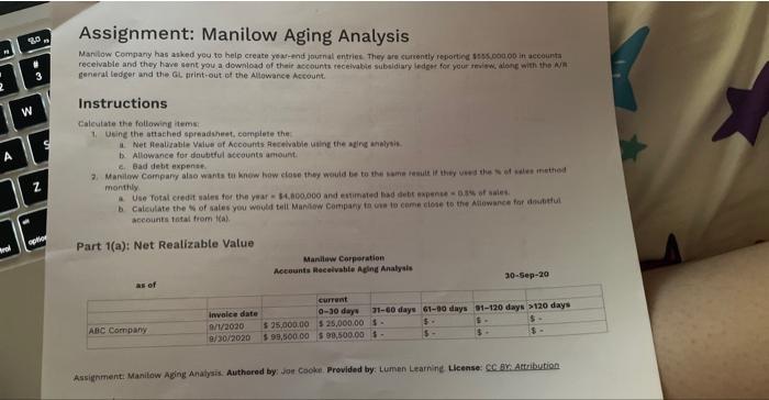  Assignment: Manilow Aging Analysis 30 PY Manilow Company has asked you