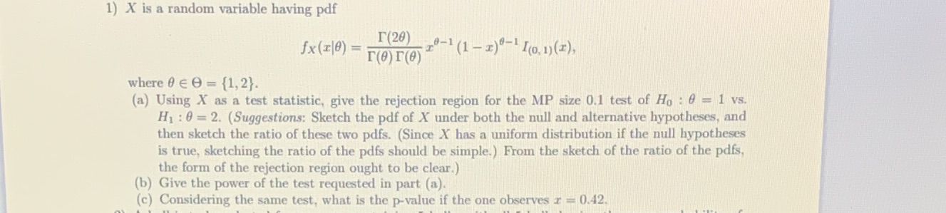 1) X is a random variable having pdf T(20) fx(1 0)