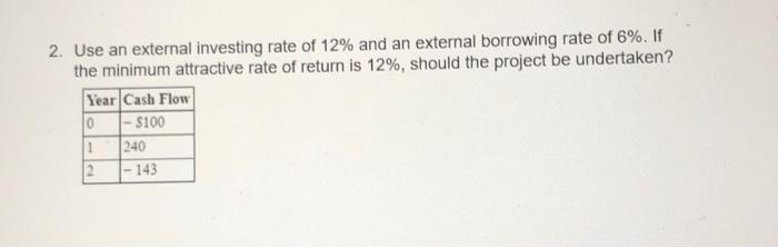  please answer in excel thanks 2. Use an external investing rate