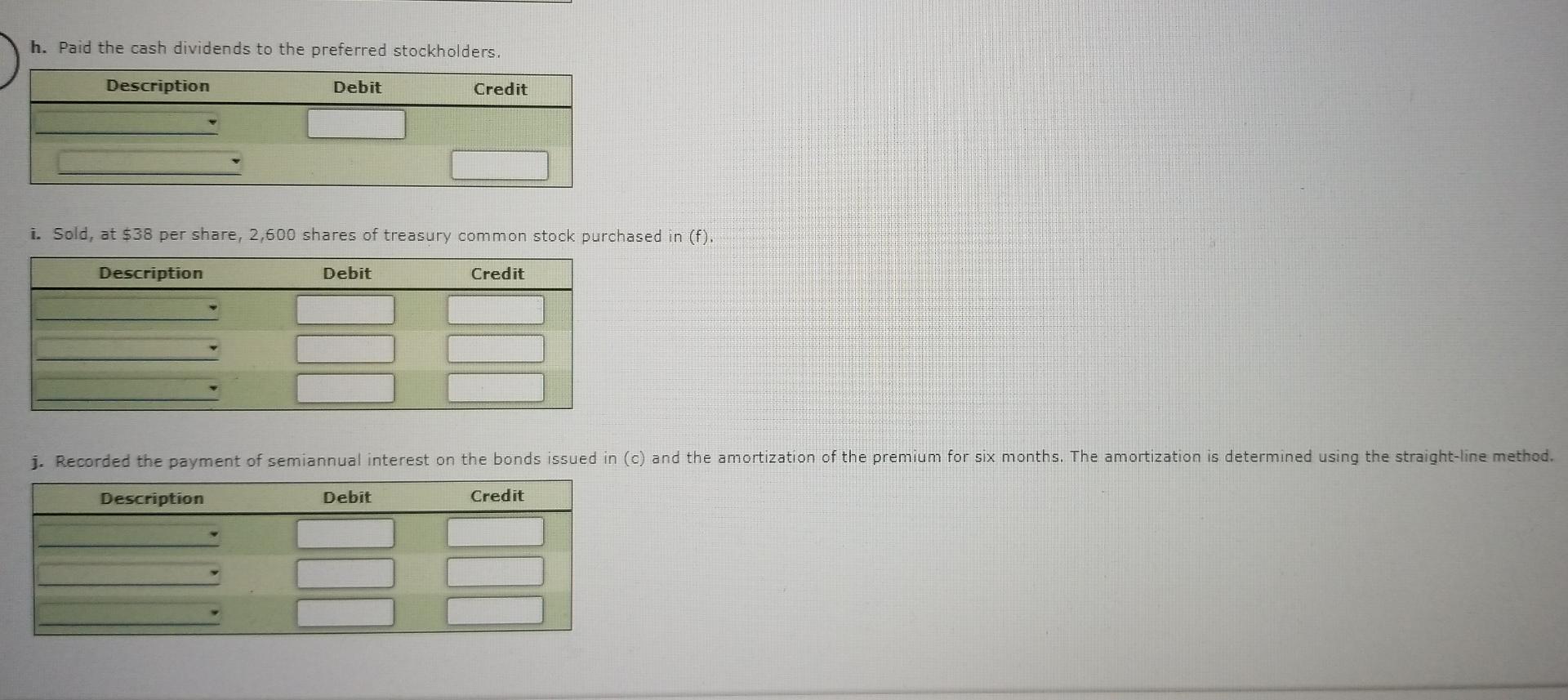 1. Journalize the selected transactions. If no entry is required, select "No