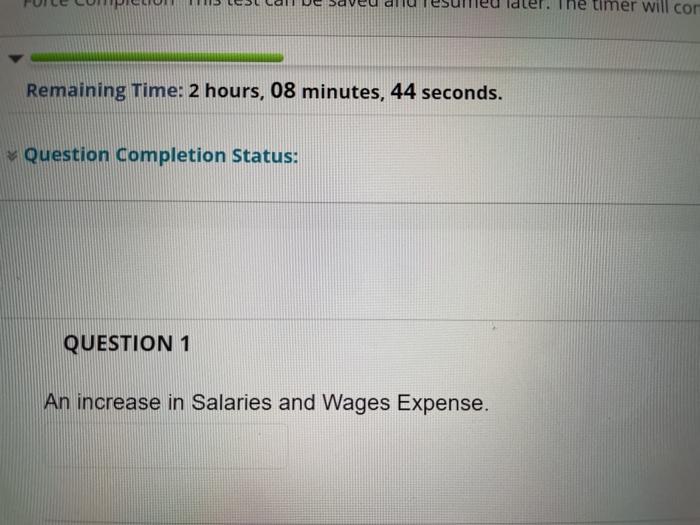  The timer will com Remaining Time: 2 hours, 08 minutes, 44