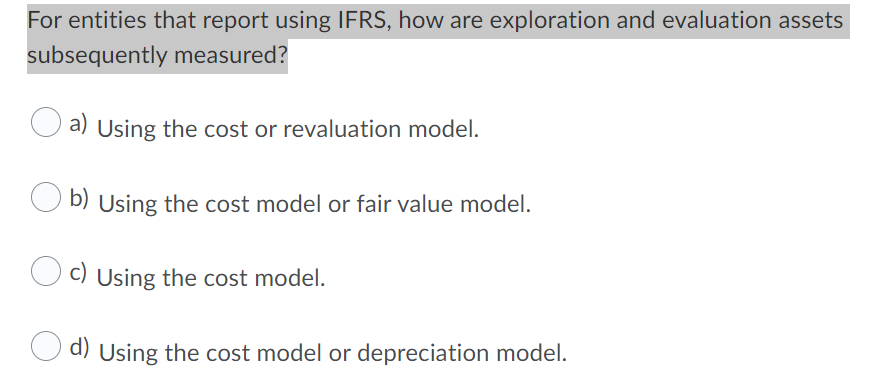  Please answer both For entities that report using IFRS, how are