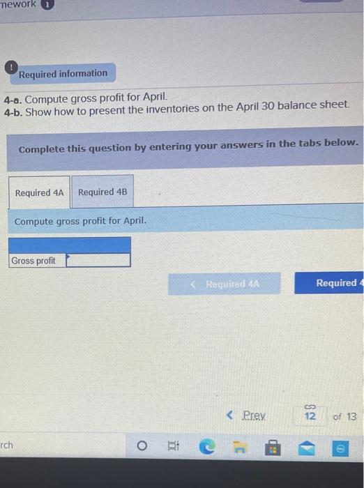 April is $385,000. Overhead costs incurred in April are: indirect materials, $57,000