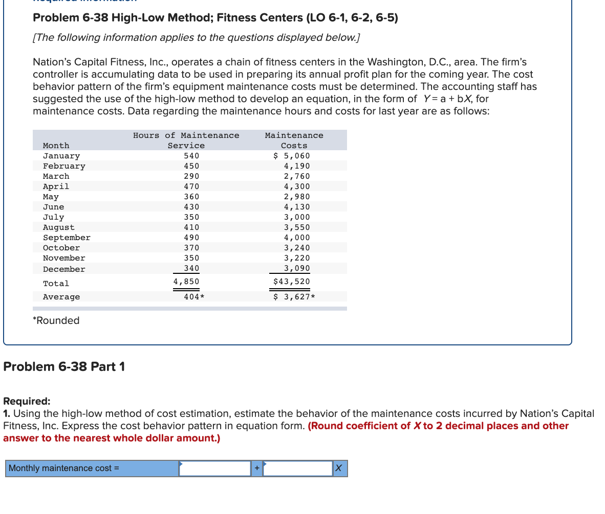 Same question, different sections. Please show work. Problem 6-38 High-Low Method; Fitness