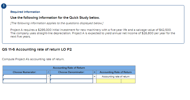  Required Information Use the following information for the Quick Study below.