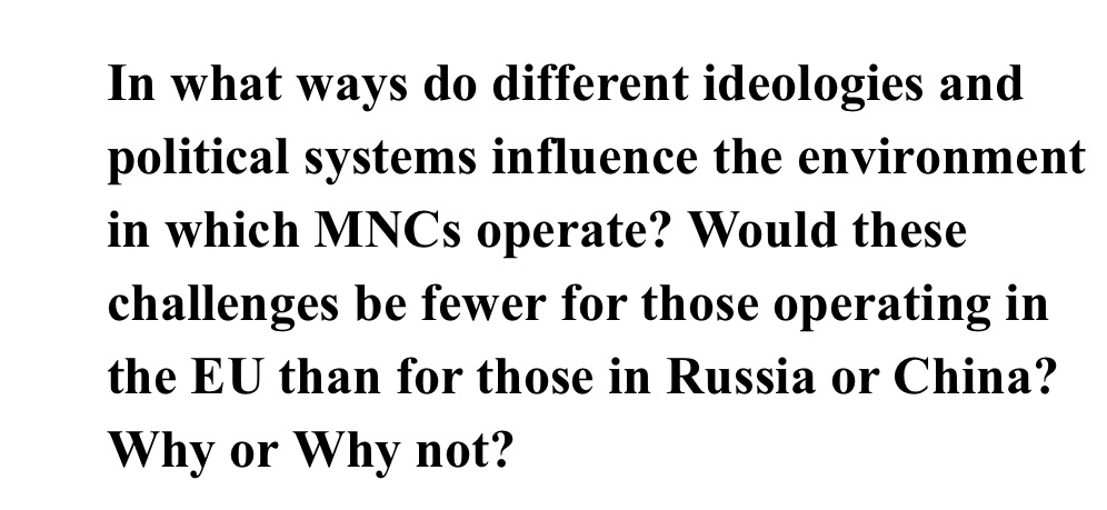 DQ 2answer asap In What ways do different ideologies and political systems