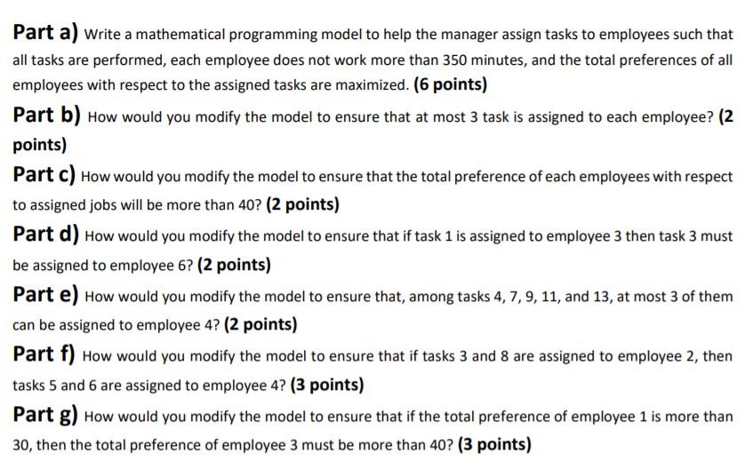 These employees have different levels of expertise in performing these task. Therefore,