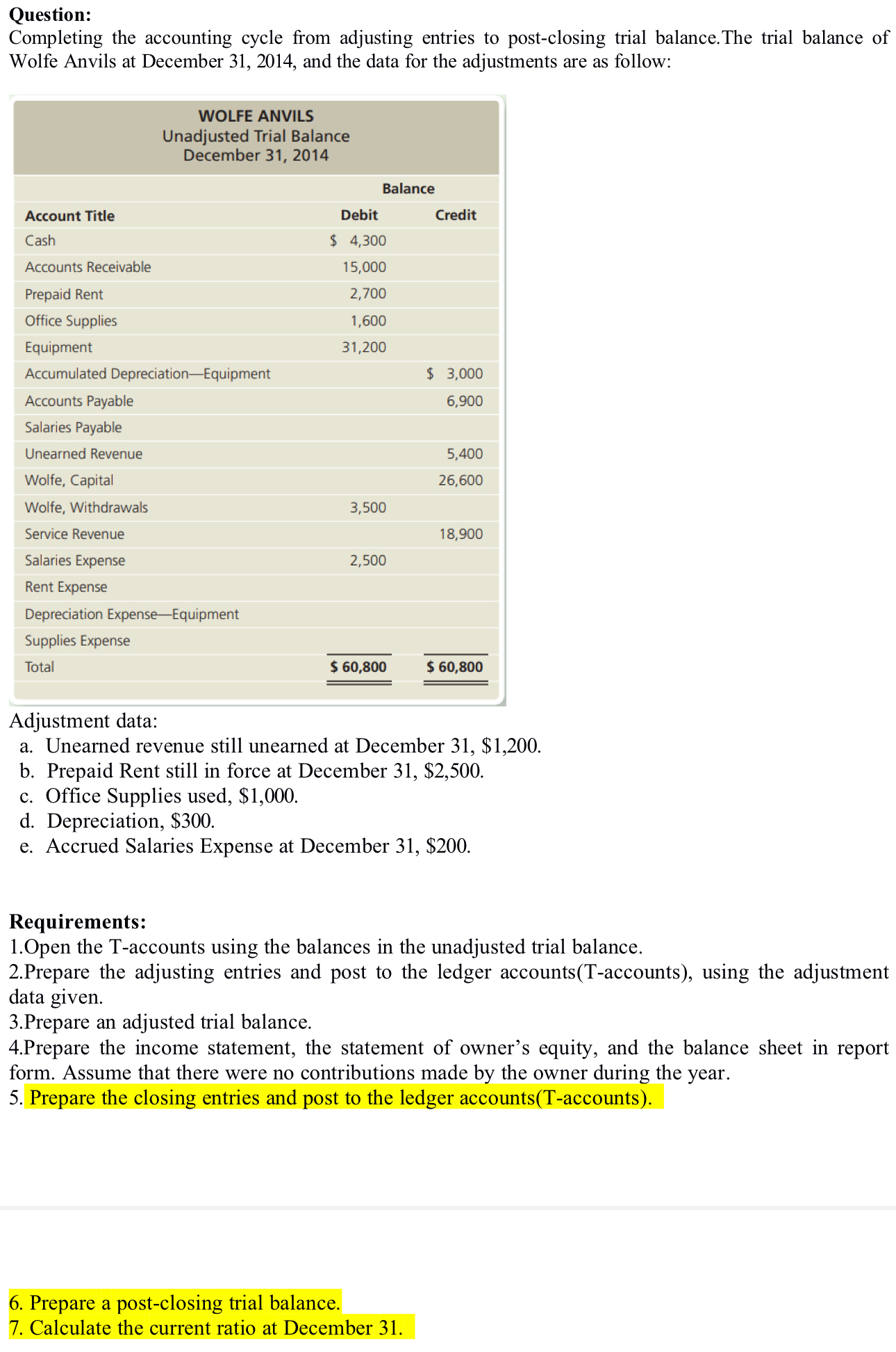  Question: Completing the accounting cycle from adjusting entries to post-closing trial