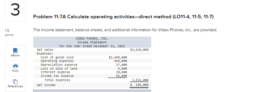 Please provide explanations! thank you 3 Problem 11-7A Calculate operating activities-direct