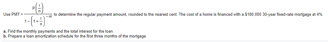  Use PMT = -nt to determine the regular payment amount, rounded