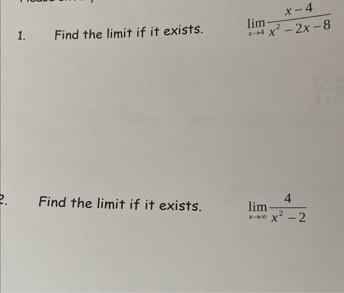  X - 4 lim 4 x 2x - 8 2 -