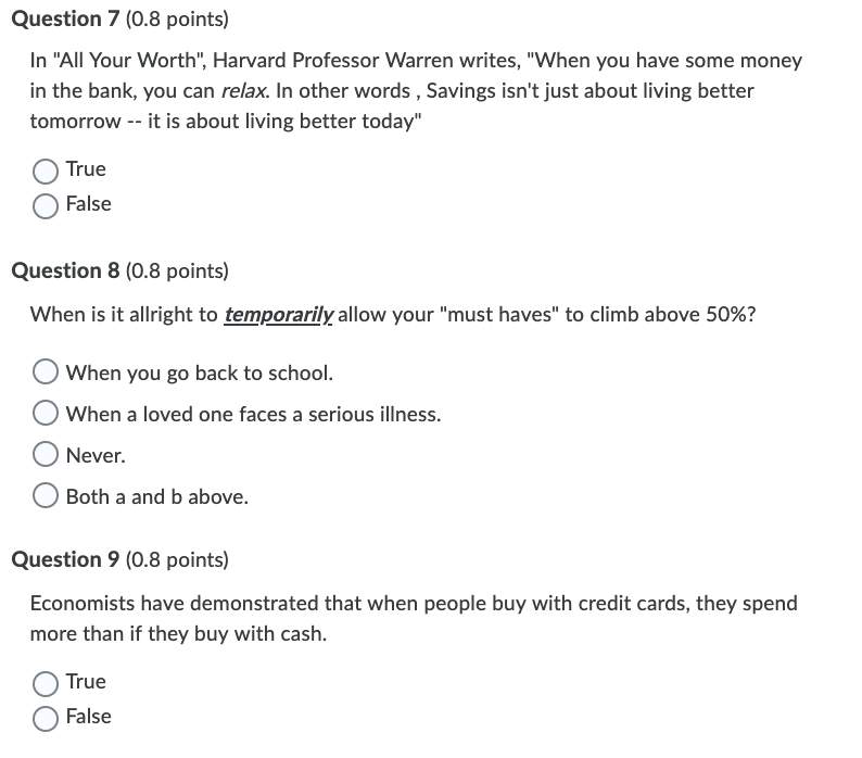 Question 7 (0.8 points) In "All Your Worth", Harvard Professor Warren