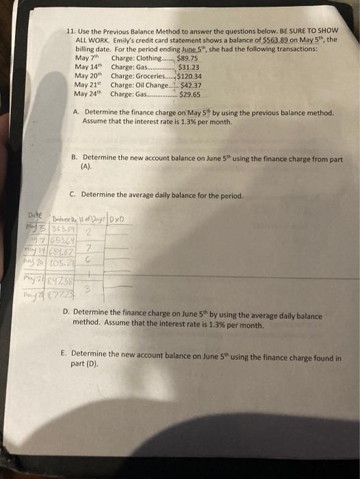 please answer A-E i am very confused 11. Use the Previous Balance