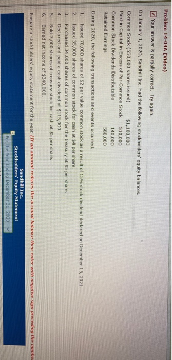  Problem 14-04A (Video) Your answer is partially correct. Try again. On