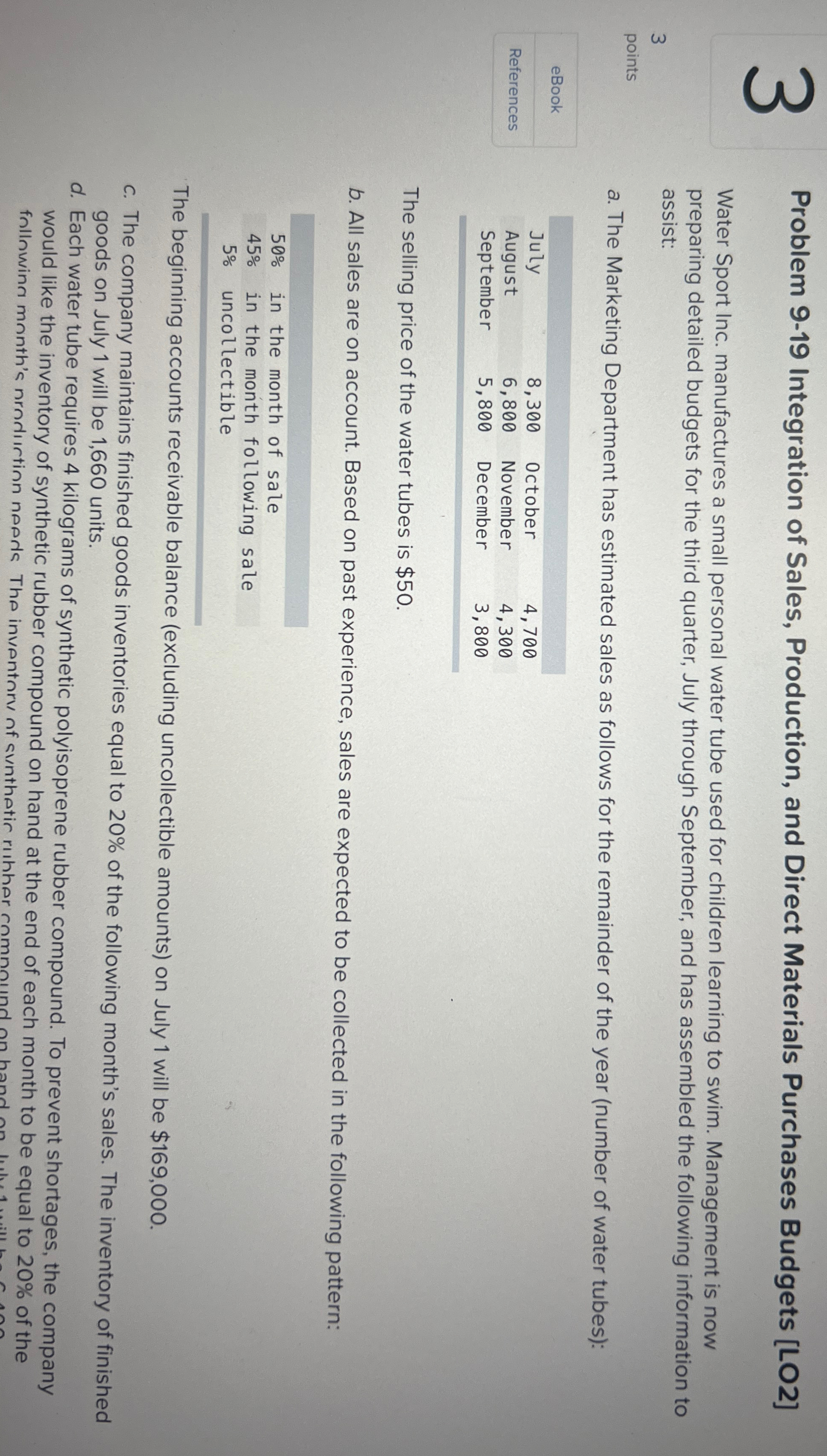  3 3 points \table[[eBook],[References]] Problem 9-19 Integration of Sales, Production, and