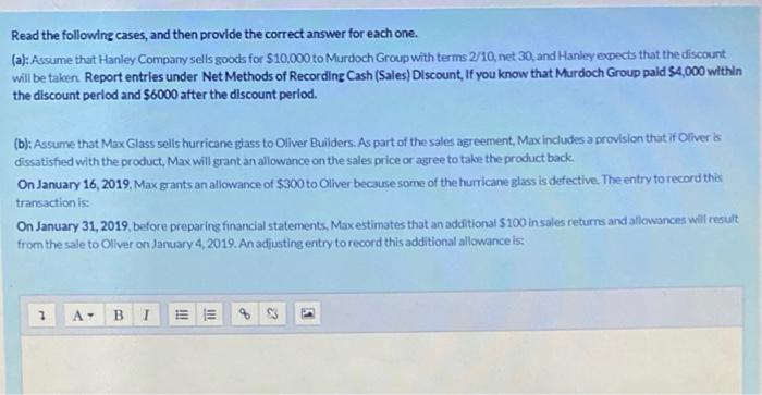  Read the following cases, and then provide the correct answer for