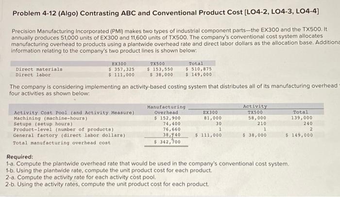 specifically, i need help w 2-b Problem 4-12 (Algo) Contrasting ABC and