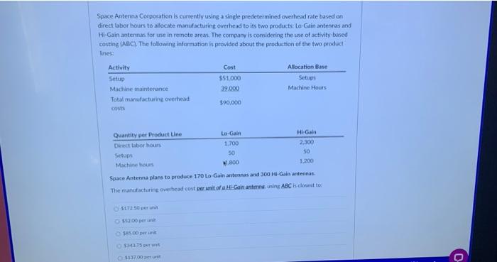  Space Antenna Corporation is currently using a single predetermined overhead rate