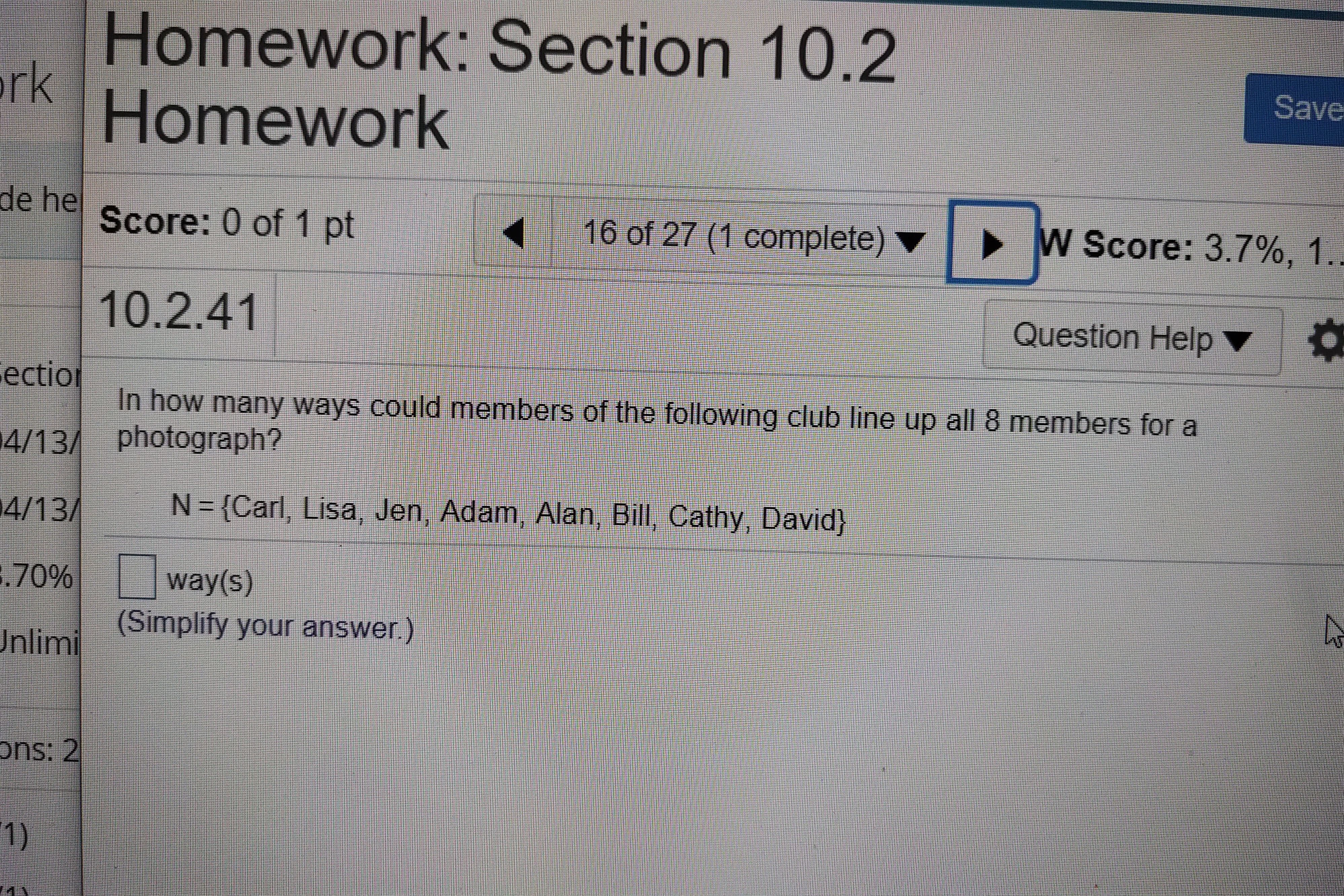 MGF 1106 Math SECTION 10.2 Counting Homework: Section 10.2 rk Save Homework