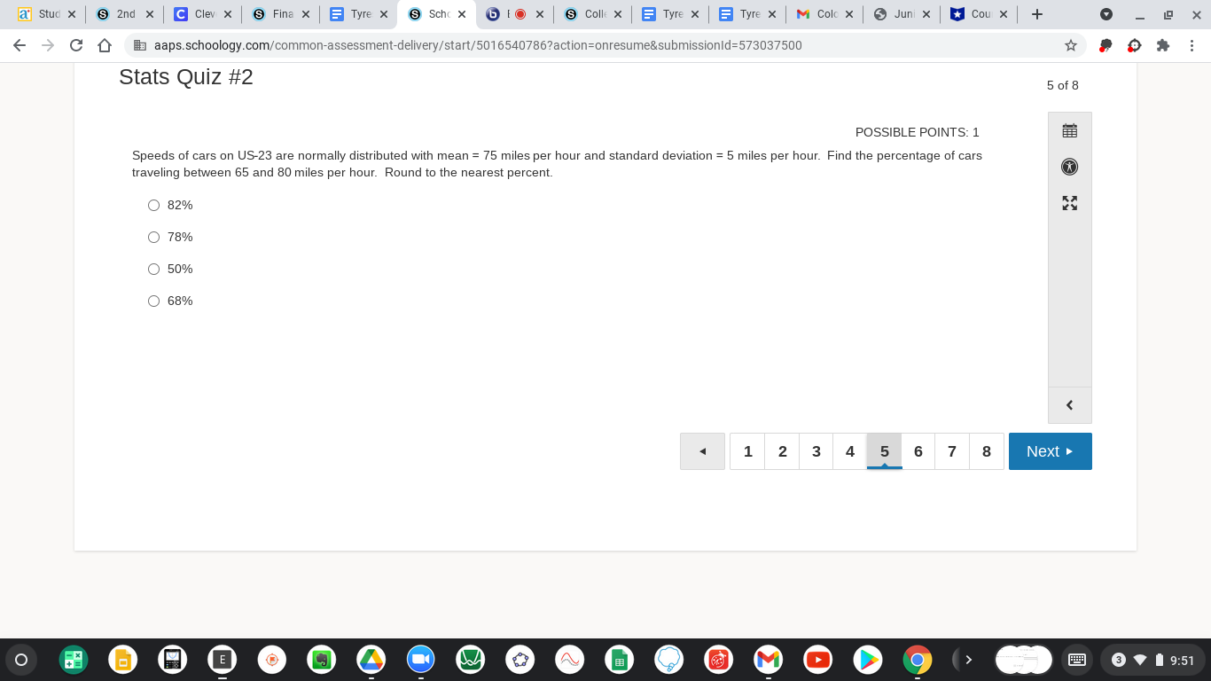 + - Caaps.schoology.com/common-assessment-delivery/start/5016540786?action=onresume&submissionld=573037500 Stats Quiz #2 1 of 8 POSSIBLE POINTS: 1