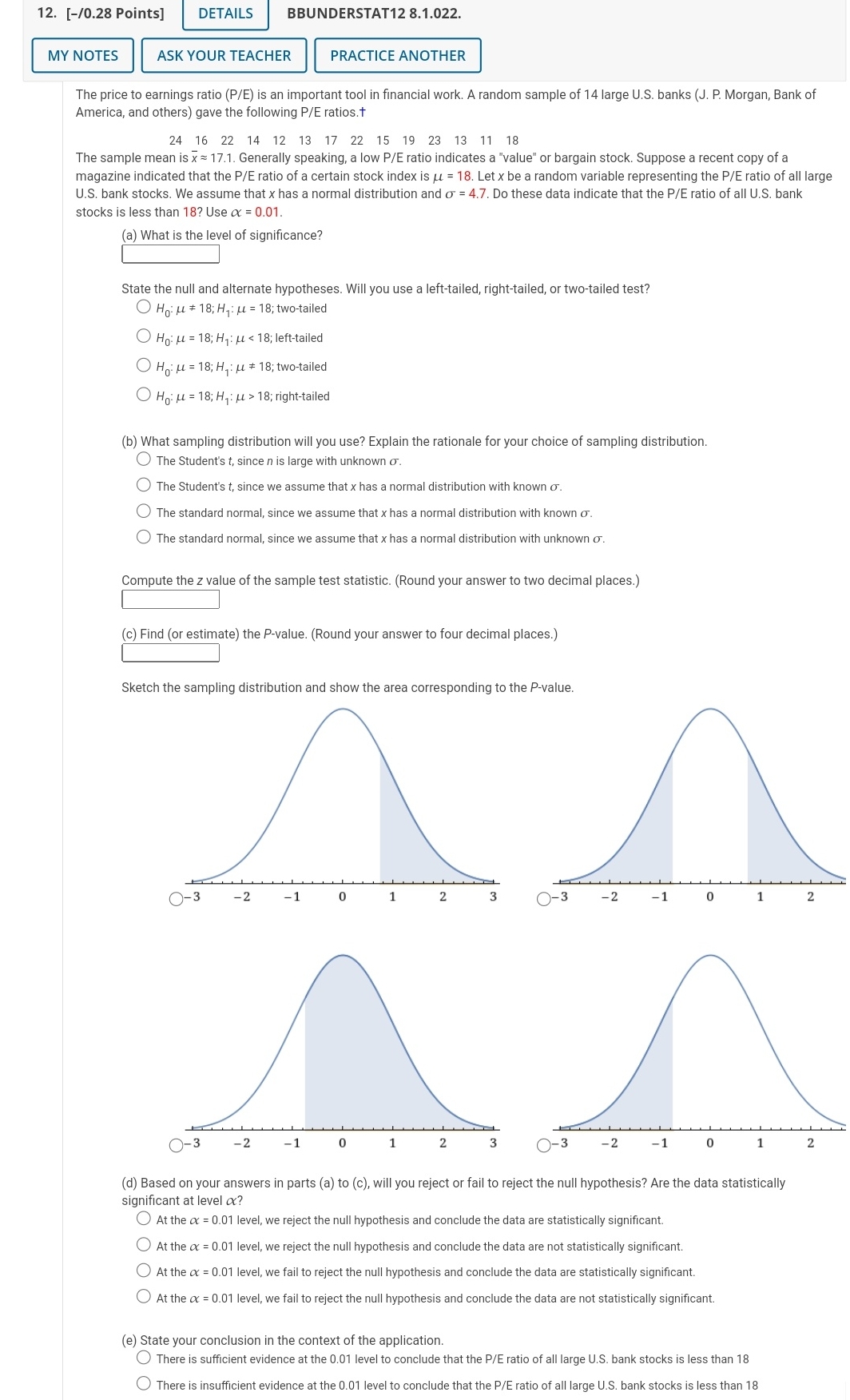 help please 12. [-/0.28 Points] DETAILS BBUNDERSTAT12 8.1.022. MY NOTES ASK YOUR