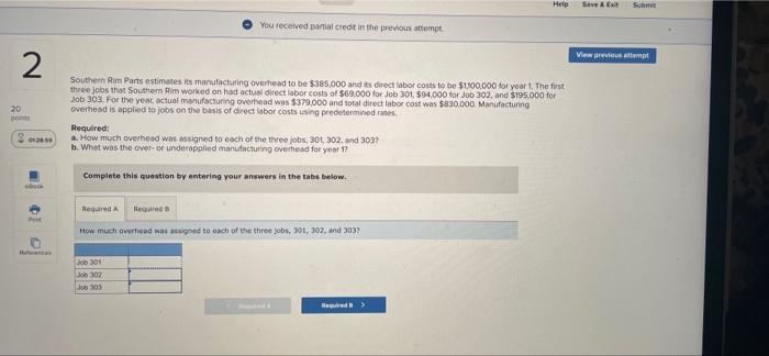  Help Save & St You received partial credit in the previous