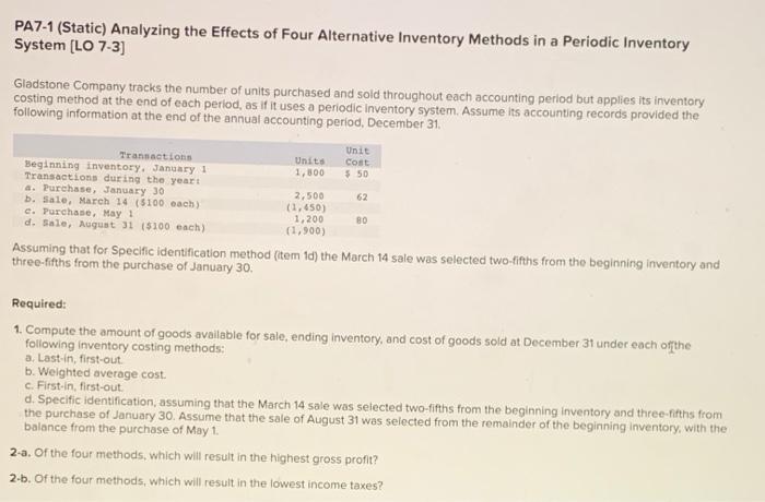  PA7-1 (Static) Analyzing the Effects of Four Alternative Inventory Methods in
