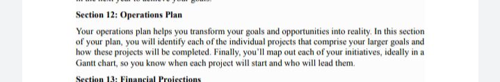 Strategic Management Section 12: Operations Plan Your operations plan helps you transform