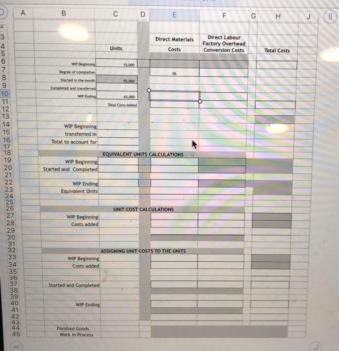 a two-step process. In process #2 the beginning work-in- process was 10,000